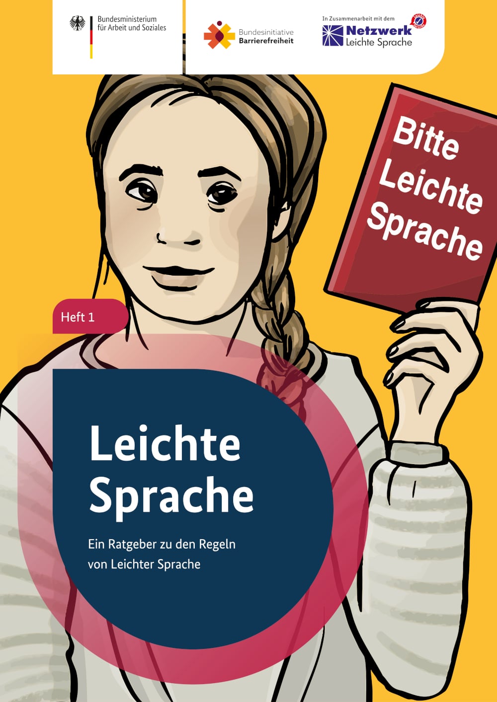 Leichte Sprache. Ein Ratgeber zu den Regeln von Leichter Sprache