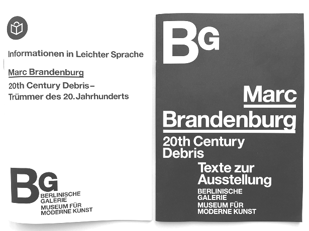 Berlinische Galerie Marc Brandenburg 20th Century Debris Texte zur Ausstellung