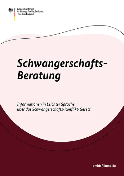 Schwangerschaftsberatung Broschüre in Leichter Sprache
